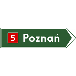 Znak E-3 Drogowskaz w kształcie strzały do miejscowości wskazujący numer drogi