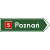 Znak E-3 Drogowskaz w kształcie strzały do miejscowości wskazujący numer drogi